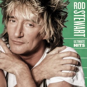 Род Стюарт оглушает мир: легендарный сборник «Ultimate Hits» перед историческим выступлением на «Гластонбери»